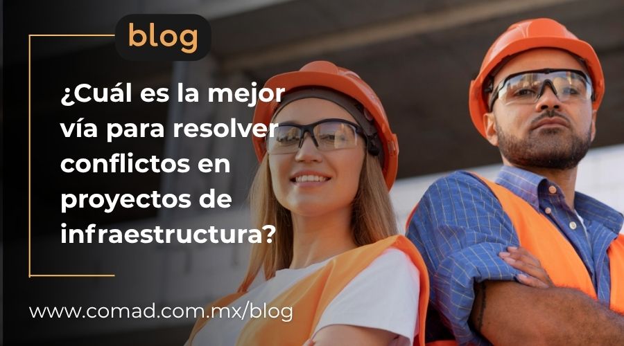 Comparativa visual DAB vs. arbitraje en proyecto de infraestructura en México